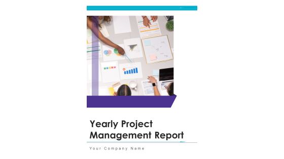 Yearly Project Management Report One Pager Documents Yearly Project Management Report One Pager Documents