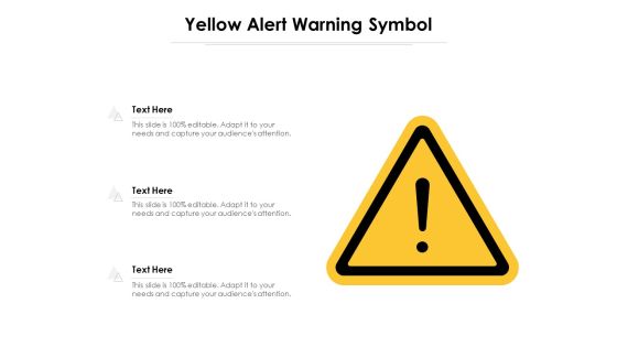Yellow Alert Warning Symbol Ppt PowerPoint Presentation Portfolio Slide Portrait PDF Yellow Alert Warning Symbol Ppt PowerPoint Presentation Portfolio Slide Portrait PDF