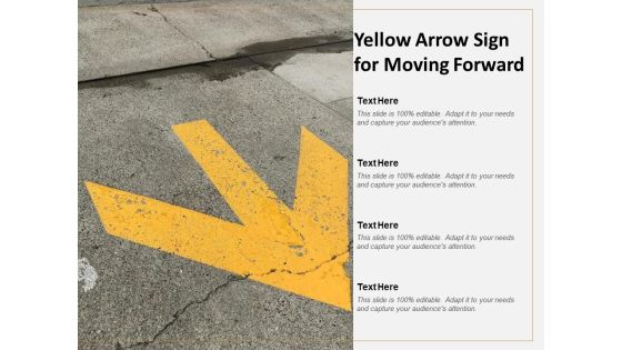 Yellow Arrow Sign For Moving Forward Ppt PowerPoint Presentation Ideas Templates Yellow Arrow Sign For Moving Forward Ppt PowerPoint Presentation Ideas Templates