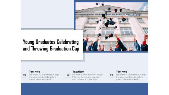 Young Graduates Celebrating And Throwing Graduation Cap Ppt PowerPoint Presentation Gallery Outfit PDF Young Graduates Celebrating And Throwing Graduation Cap Ppt PowerPoint Presentation Gallery Outfit PDF