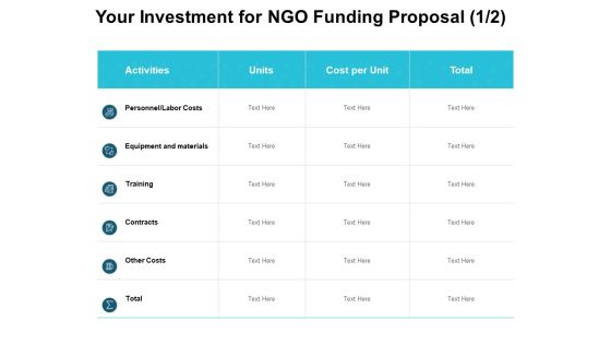 Your Investment For NGO Funding Proposal Training Ppt PowerPoint Presentation Infographic Template Deck Your Investment For NGO Funding Proposal Training Ppt PowerPoint Presentation Infographic Template Deck