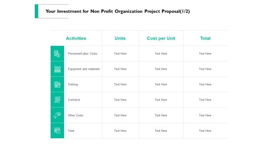 Your Investment For Non Profit Organization Project Proposal Management Ppt PowerPoint Presentation Pictures Objects Your Investment For Non Profit Organization Project Proposal Management Ppt PowerPoint Presentation Pictures Objects