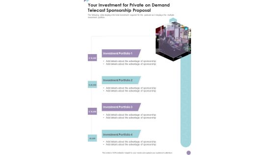 Your Investment For Private On Demand Telecast Sponsorship Proposal One Pager Sample Example Document Your Investment For Private On Demand Telecast Sponsorship Proposal One Pager Sample Example Document