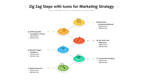 Zig Zag Steps With Icons For Marketing Strategy Ppt PowerPoint Presentation Icon Files PDF
