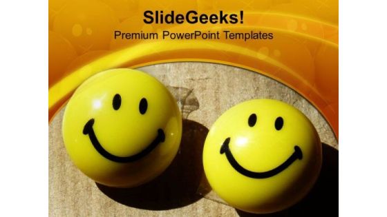 Always Keep Smile On Your Face PowerPoint Templates Ppt Backgrounds For Slides 0713 Always Keep Smile On Your Face PowerPoint Templates Ppt Backgrounds For Slides 0713