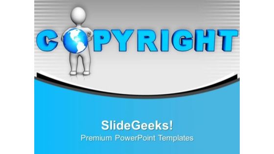 Always Take Copyright Of Your Products PowerPoint Templates Ppt Backgrounds For Slides 0613 Always Take Copyright Of Your Products PowerPoint Templates Ppt Backgrounds For Slides 0613