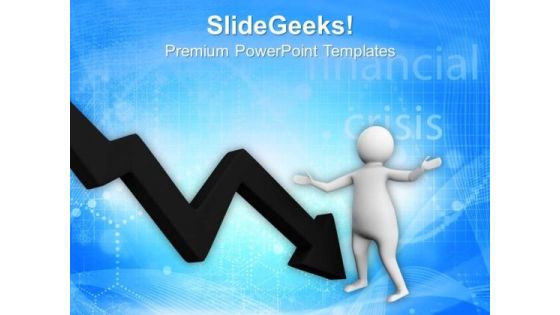 Always Watch For Downfall In Business PowerPoint Templates Ppt Backgrounds For Slides 0813