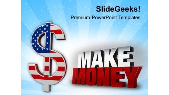 American Dollar Money PowerPoint Templates Ppt Backgrounds For Slides 0813 American Dollar Money PowerPoint Templates Ppt Backgrounds For Slides 0813