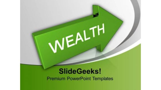 Arrow With Word Wealth Finance PowerPoint Templates And PowerPoint Themes 1012 Arrow With Word Wealth Finance PowerPoint Templates And PowerPoint Themes 1012