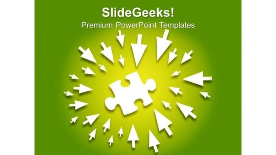 Arrows Pointing Towards Puzzle Business PowerPoint Templates Ppt Backgrounds For Slides 0113