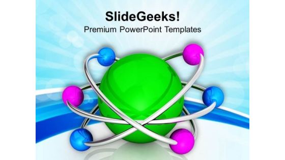 Atomic Structure For Medical Purpose PowerPoint Templates Ppt Backgrounds For Slides 0413