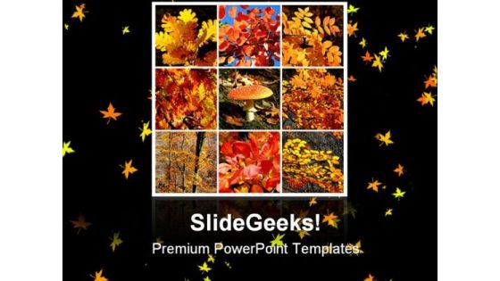Autumn Collage Nature PowerPoint Templates And PowerPoint Backgrounds 0611 Autumn Collage Nature PowerPoint Templates And PowerPoint Backgrounds 0611
