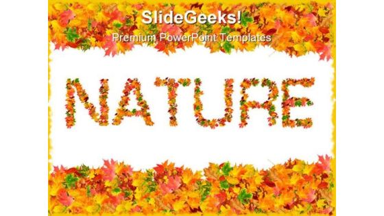 Autumn Leaves Nature PowerPoint Themes And PowerPoint Slides 0711 Autumn Leaves Nature PowerPoint Themes And PowerPoint Slides 0711