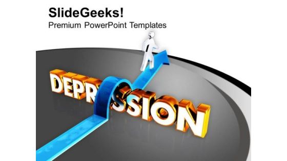 Avoid Depression In Business PowerPoint Templates Ppt Backgrounds For Slides 0613 Avoid Depression In Business PowerPoint Templates Ppt Backgrounds For Slides 0613