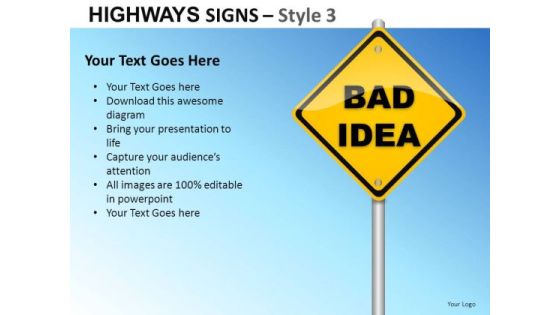 Bad Idea Highways Signs 3 PowerPoint Slides And Ppt Diagram Templates Bad Idea Highways Signs 3 PowerPoint Slides And Ppt Diagram Templates