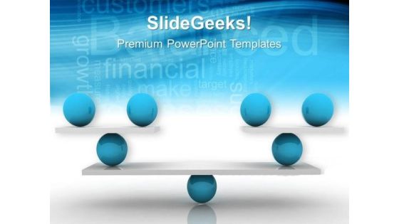Balance01 Business PowerPoint Templates And PowerPoint Themes 0412 Balance01 Business PowerPoint Templates And PowerPoint Themes 0412