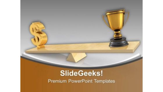Balance Of Dollar And Golden Trophy Business PowerPoint Templates Ppt Backgrounds For Slides 0313 Balance Of Dollar And Golden Trophy Business PowerPoint Templates Ppt Backgrounds For Slides 0313