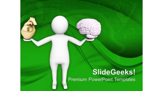 Balance Your Heart With Brain PowerPoint Templates Ppt Backgrounds For Slides 0713 Balance Your Heart With Brain PowerPoint Templates Ppt Backgrounds For Slides 0713