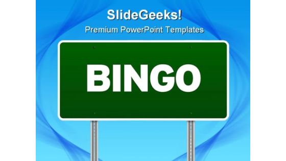 Bingo Highway Signpost Metaphor PowerPoint Themes And PowerPoint Slides 0811 Bingo Highway Signpost Metaphor PowerPoint Themes And PowerPoint Slides 0811