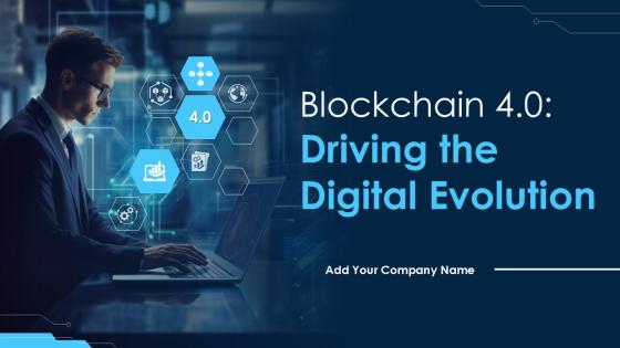 Blockchain 4 0 Driving the Digital Evolution PPT Example BCT CD V