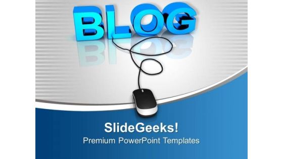 Blog With Mouse Communication PowerPoint Templates And PowerPoint Themes 0912 Blog With Mouse Communication PowerPoint Templates And PowerPoint Themes 0912