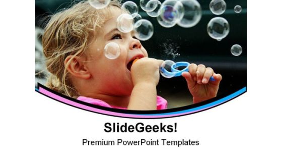 Blowing Bubbles Children PowerPoint Themes And PowerPoint Slides 0411 Blowing Bubbles Children PowerPoint Themes And PowerPoint Slides 0411