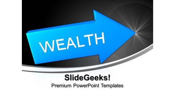 Blue Arrow With Word Wealth PowerPoint Templates And PowerPoint Themes 1012 Blue Arrow With Word Wealth PowerPoint Templates And PowerPoint Themes 1012