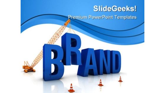 Brand Construction PowerPoint Templates And PowerPoint Backgrounds 0611 Brand Construction PowerPoint Templates And PowerPoint Backgrounds 0611