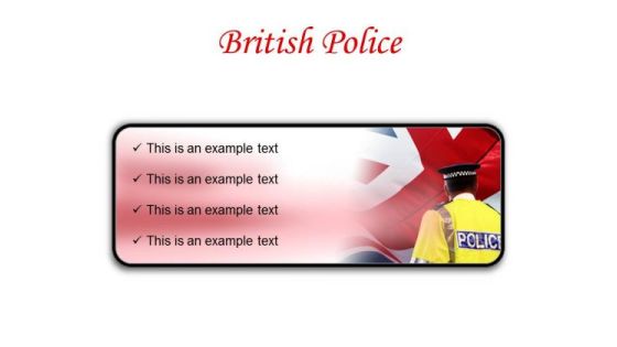British Police Americana PowerPoint Presentation Slides R British Police Americana PowerPoint Presentation Slides R