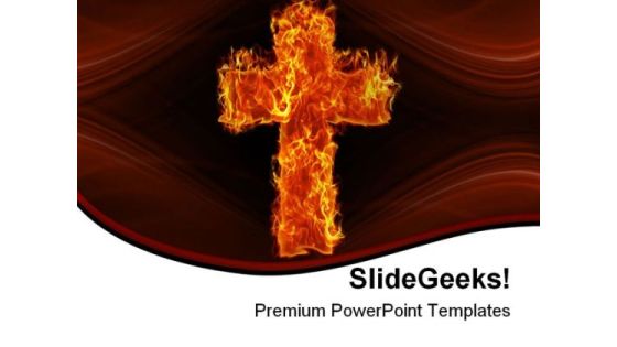Burning Cross Religion PowerPoint Templates And PowerPoint Backgrounds 0411
