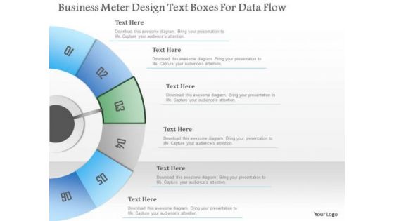 Busines Diagram Business Meter Design Text Boxes For Data Flow Presentation Template