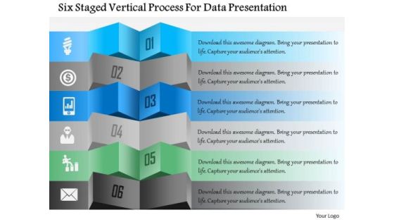 Busines Diagram Six Staged Vertical Process For Data Presentation Presentation Template