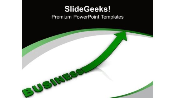 Business Arrow Going Upwards PowerPoint Templates Ppt Backgrounds For Slides 0713 Business Arrow Going Upwards PowerPoint Templates Ppt Backgrounds For Slides 0713