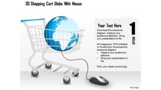 Business Diagram 3d Shopping Cart Globe With Mouse PowerPoint Template Business Diagram 3d Shopping Cart Globe With Mouse PowerPoint Template