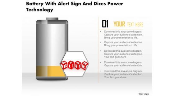 Business Diagram Battery With Alert Sign And Dices Power Technology PowerPoint Slide Business Diagram Battery With Alert Sign And Dices Power Technology PowerPoint Slide