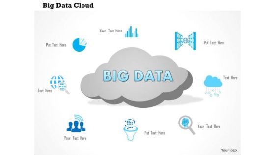 Business Diagram Big Data Cloud With Analytic Icons Surrounding It Presentation Template Business Diagram Big Data Cloud With Analytic Icons Surrounding It Presentation Template