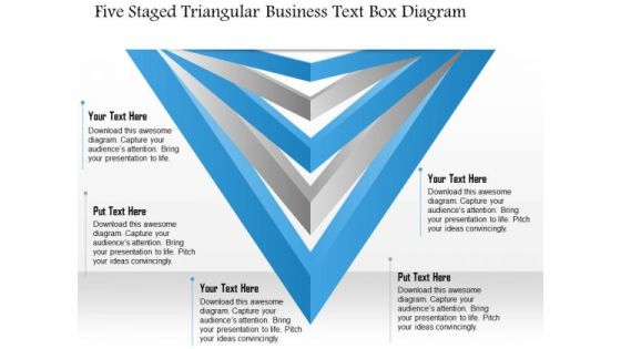 Business Diagram Five Staged Triangular Business Text Box Diagram Presentation Template Business Diagram Five Staged Triangular Business Text Box Diagram Presentation Template