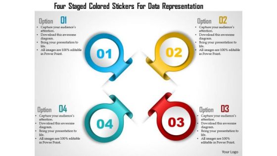 Business Diagram Four Staged Colored Stickers For Data Representation Presentation Template