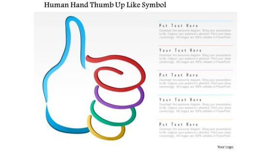 Business Diagram Human Hand Thumb Up Like Symbol Presentation Template