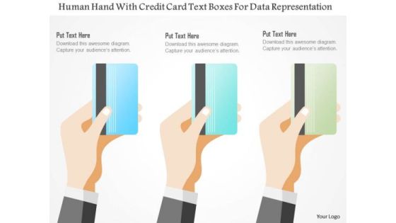 Business Diagram Human Hand With Credit Card Text Boxes For Data Representation Ppt Template Business Diagram Human Hand With Credit Card Text Boxes For Data Representation Ppt Template
