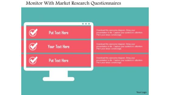 Business Diagram Monitor With Market Research Questionnaires-presentation Template