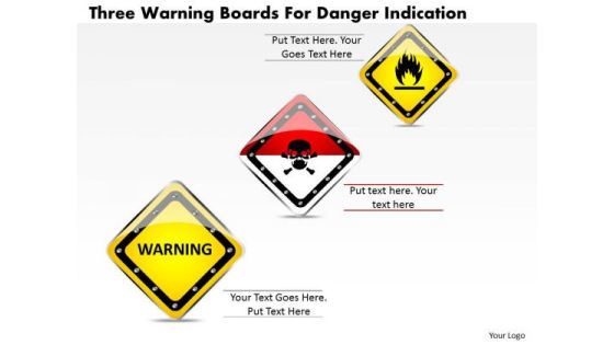 Business Diagram Three Warning Boards For Danger Indication Presentation Template