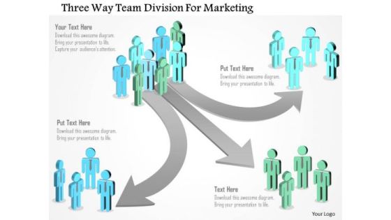 Business Diagram Three Way Team Division For Marketing Presentation Template Business Diagram Three Way Team Division For Marketing Presentation Template