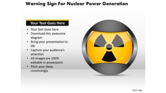 Business Diagram Warning Sign For Nuclear Power Generation Presentation Template