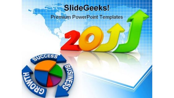 Business Growth 2011 Success PowerPoint Backgrounds And Templates 1210 Business Growth 2011 Success PowerPoint Backgrounds And Templates 1210
