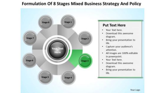 Business Logic Diagram Of 8 Stages Mixed Strategy And Policy Ppt 3 PowerPoint Slides Business Logic Diagram Of 8 Stages Mixed Strategy And Policy Ppt 3 PowerPoint Slides