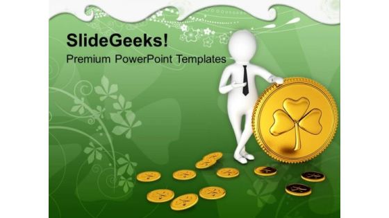 Business Man Presenting Golden Shamrock Coin PowerPoint Templates Ppt Backgrounds For Slides 0313 Business Man Presenting Golden Shamrock Coin PowerPoint Templates Ppt Backgrounds For Slides 0313