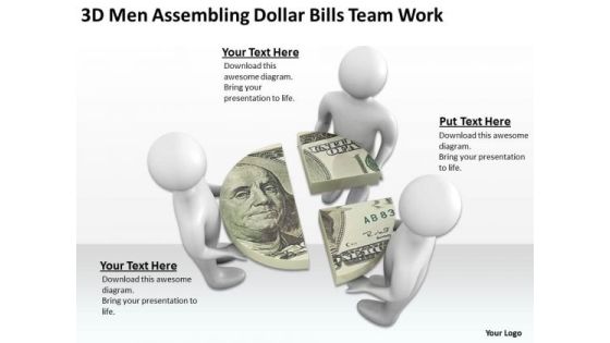 Business Men 3d Assembling Dollar Bills Team Work PowerPoint Slides