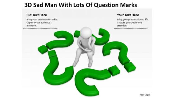 Business People Clip Art 3d Sad Man With Lots Of Question Marks PowerPoint Slides Business People Clip Art 3d Sad Man With Lots Of Question Marks PowerPoint Slides