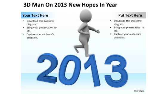 Business People Images On 2013 New Hopes Year PowerPoint Templates Ppt Backgrounds For Slides Business People Images On 2013 New Hopes Year PowerPoint Templates Ppt Backgrounds For Slides